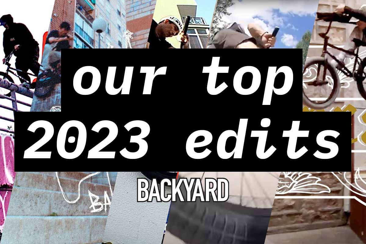 Best BMX edits 2023 picked by Backyard BMX staff