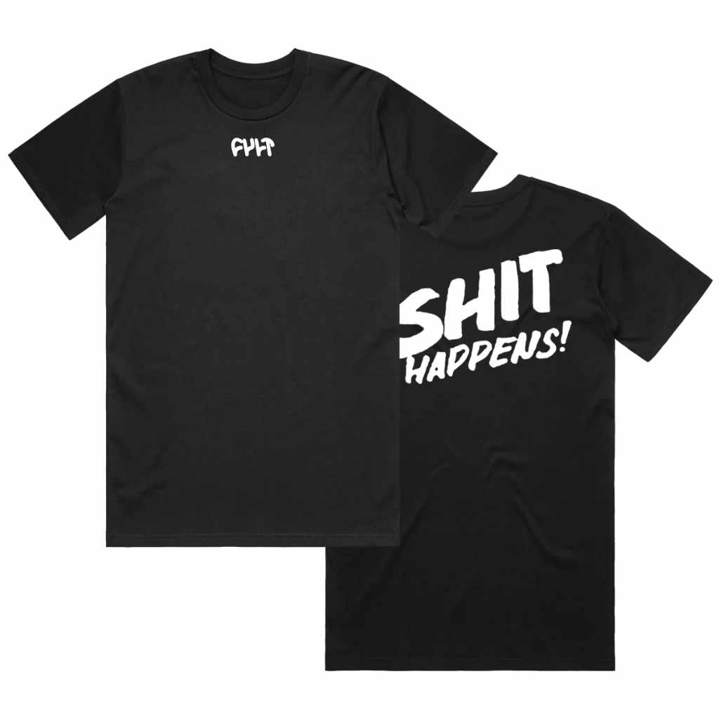 This photos shows both the front and back of the Cult Shit Happens black T-shirt.  The front shows a small white Cult logo and the back shows a large 'Shit Happens!' logo.