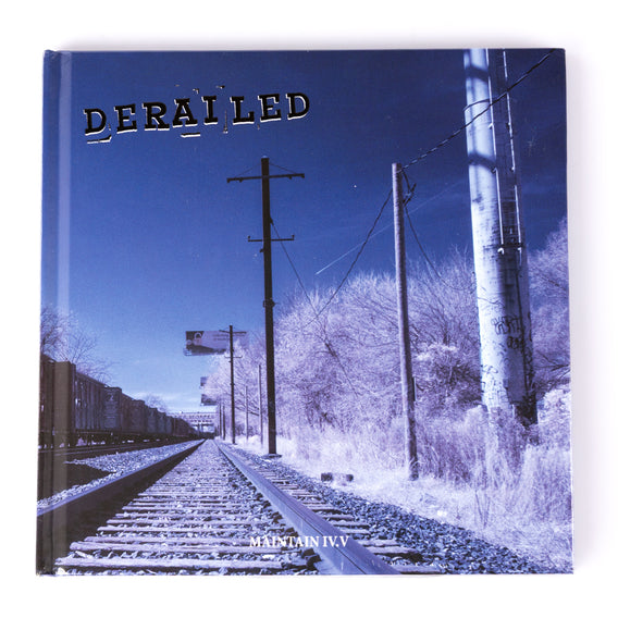 Maintain IV.V - Derailed Book By Rob Dolecki