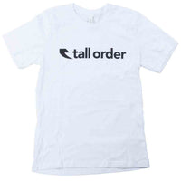 Tall Order Font T-Shirt - White without the tag